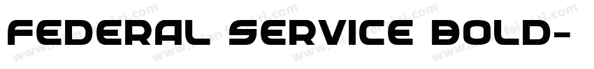 Federal Service Bold字体转换